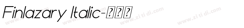 Finlazary Italic字体转换